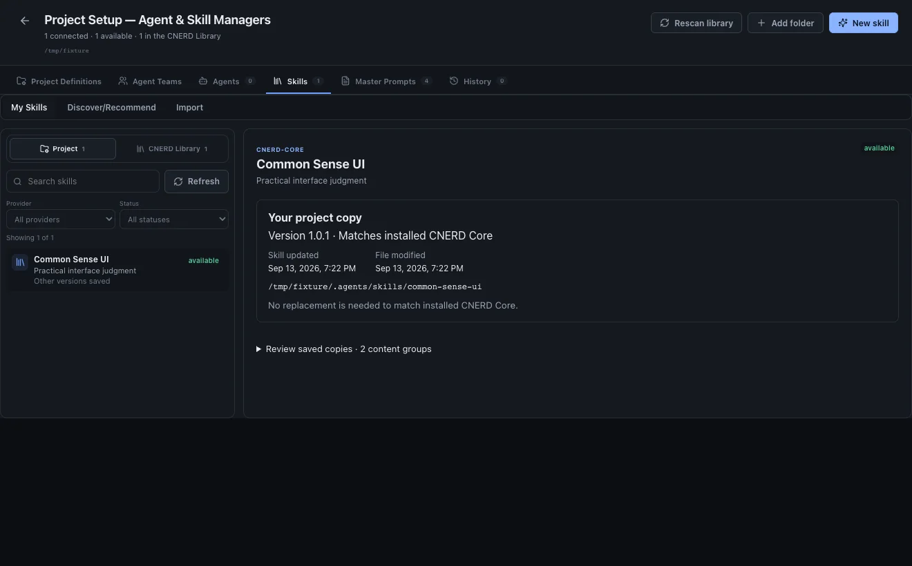 CNerd Forge project setup with a reusable Common Sense UI skill connected to a project